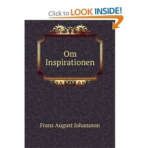  Om Inspirationen Frans August Johansson Books