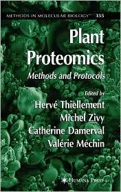 Plant Proteomics Methods and Protocols, (1588296350), Herve 