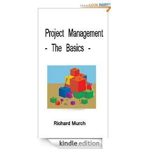 Project Management   The Basics   Richard Murch  Kindle 