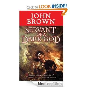 Servant of a Dark God (Tor Fantasy) John Brown  Kindle 