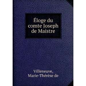   du comte Joseph de Maistre Marie ThÃ©rÃ¨se de Villeneuve Books