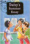 Daisys Summer Essay (Growing Up Daisy Series #1)