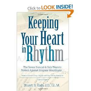   Protect Against Irregular Heartbeats. [Paperback] Stuart Kalb Books