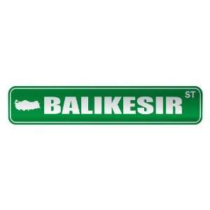   BALIKESIR ST  STREET SIGN CITY TURKEY