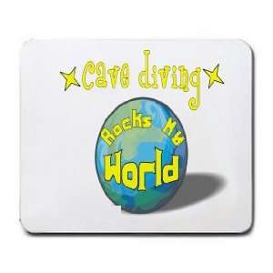  Cave diving Rock My World Mousepad