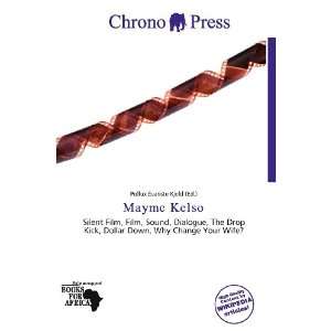  Mayme Kelso (9786136787152) Pollux Évariste Kjeld Books