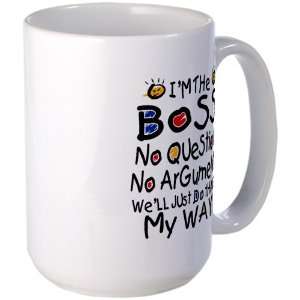  Large Mug Coffee Drink Cup Im The Boss Well Just Do 
