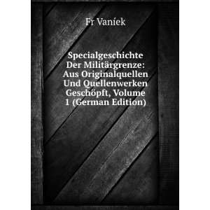   GeschÃ¶pft, Volume 1 (German Edition) Fr VanÃ­ek Books