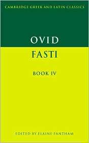 Ovid Fasti Book IV, Vol. 4, (0521449960), Ovid, Textbooks   Barnes 