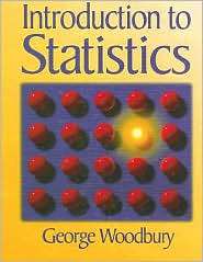   Statistics, (0534377556), George Woodbury, Textbooks   