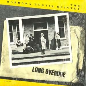  Long Overdue Barbara Curtis Music