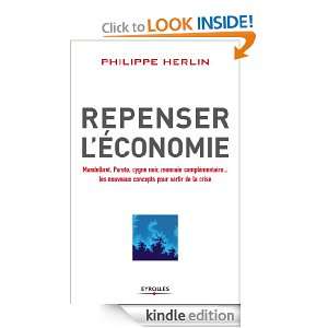 Repenser léconomie (French Edition) Philippe Herlin  