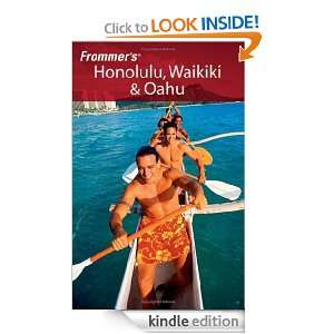 Frommers Honolulu, Waikiki & Oahu (Frommers Complete Guides 