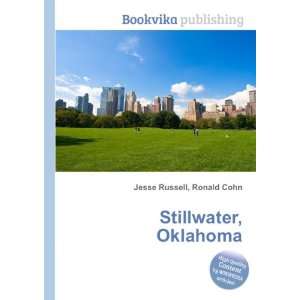  Stillwater, Oklahoma Ronald Cohn Jesse Russell Books