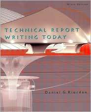 Technical Report Writing Today, (0618433899), Daniel Riordan 