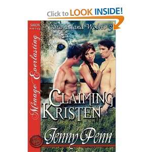  Claiming Kristen [Sea Island Wolves 3] [The Jenny Penn 