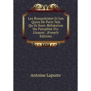   Du Pamphlet Do. Uzanne . (French Edition) Antoine Laporte Books