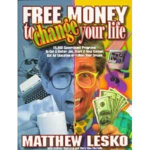  Free Money to Change Your Life **ISBN 9781878346407 