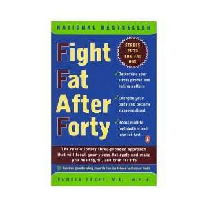  Fight Fat After Forty (Paperback)