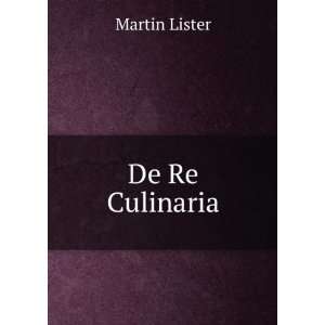  De Re Culinaria Martin Lister Books