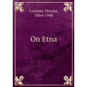  On Etna, Norma Lorimer Books