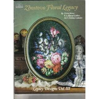 Zhostovo, Floral Legacy (Legacy Designs Vol. III) by Tricia Joiner, M 