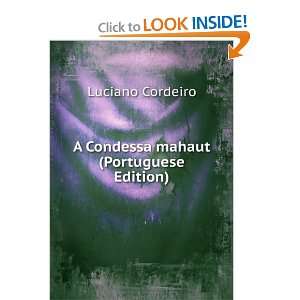    A Condessa mahaut (Portuguese Edition) Luciano Cordeiro Books