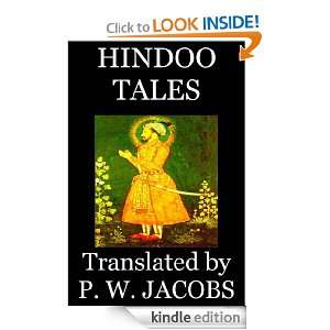 Hindoo Tales, or The Adventures of Ten Princes P. W. Jacobs  