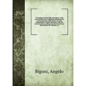   le iscrizioni della chiesa e de chiostri e co Angelo Bigoni Books