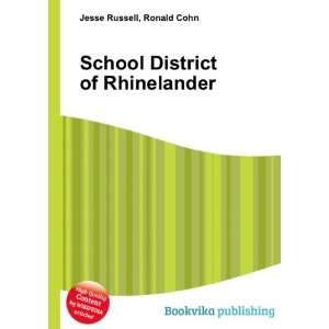 School District of Rhinelander Ronald Cohn Jesse Russell  