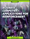 Business Computer Applications for Reinforcement, (0538717378), Wynema 