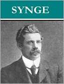 The Best of J. M. Synge J. M. Synge