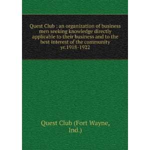  Quest Club  an organization of business men seeking 
