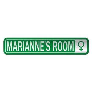   MARIANNE S ROOM  STREET SIGN NAME