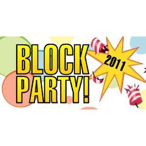  3x6 Vinyl Banner   Block Party Year 