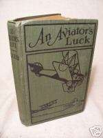An Aviators Luck or The Camp Knox Plot Frank Cobb 1927  