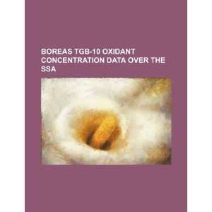  BOREAS TGB 10 oxidant concentration data over the SSA 