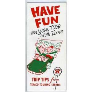  Texaco Have Fun On Your Tour with Texaco Trip Tips Booklet 