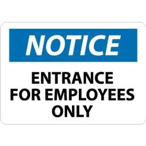  SIGNS ENTRANCE FOR EMPLOYEES ONLY