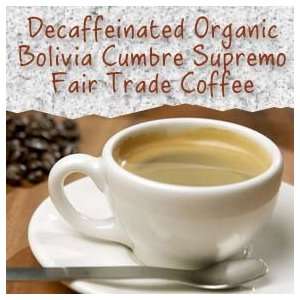 Coffee for Charity   Decaffeinated Organic Bolivia Cumbre Supremo Fair 
