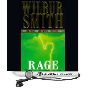  Rage (Audible Audio Edition) Wilbur Smith, Tim Piggot 