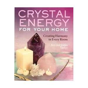  Crystal Energy for your Home by Taylor/ Taylor (BCRYENEH) Beauty
