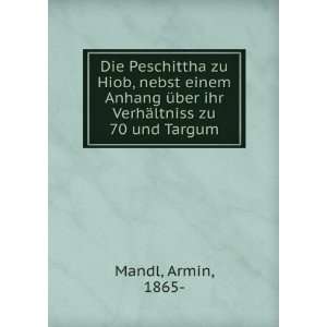   Ã¼ber ihr VerhÃ¤ltniss zu 70 und Targum Armin, 1865  Mandl Books