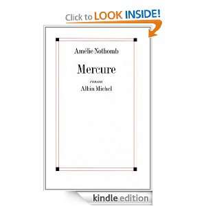 Mercure (French Edition) Amélie Nothomb  Kindle Store
