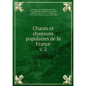   Maurice), 1776 1843,Le Roux de Lincy, 1806 1869 Dumersan