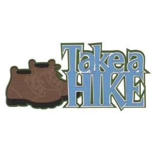  Take a Hike Laser Die Cut Arts, Crafts & Sewing