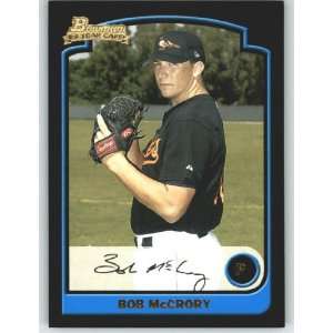  2003 Bowman Draft #96 Bob McCrory RC   Baltimore Orioles 