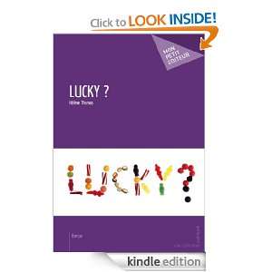 Lucky ? (French Edition) Hélène Thomas  Kindle Store