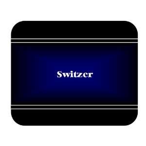    Personalized Name Gift   Switzer Mouse Pad 