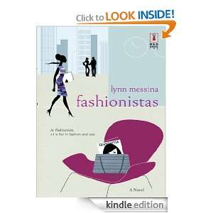 Fashionistas Lynn Messina  Kindle Store